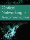 Image for Optical Networking in Telecommunication