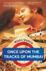 Image for Once Upon the Tracks of Mumbai