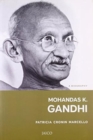 Image for Mohandas K. Gandhi : A Biography