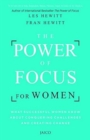 Image for The Power of Focus for Women