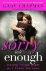 Image for When Sorry Isn&#39;t Enough