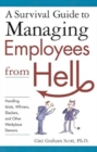 Image for A Survival Guide to Managing Employees from Hell