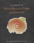 Image for Glossary of Indian Religious Terms &amp; Concepts