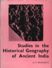 Image for Studies in the Historical Geography of Ancient India