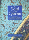 Image for Soul of the Qur&#39;an : Inspiring Prayers to Kindle Heart and Mind