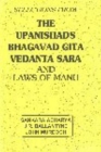 Image for Selections from the Upanishads, Bhagavad-Gita, Vedanta Sara and the Laws of Manu
