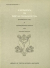 Image for A Workbook on Tibetan Pronunciation : Intermediate Level