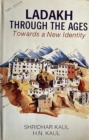 Image for Ladakh Through the Ages