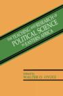 Image for The Teaching and Research of Political Science in Eastern Africa