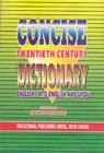 Image for Concise Twenty First Century Dictionary : English into English and Urdu