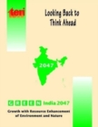 Image for Looking Back to Think Ahead : Green India 2047
