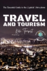 Image for Travel and Tourism-The Essential Guide to the Capitals&#39; Attractions