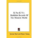 Image for SI-Yu-Ki: Buddhist Records of the Western World