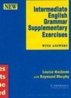 Image for Intermediate English Grammar : Supplementary Exercises with Answers