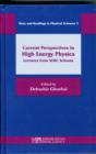 Image for Current Perspectives in High Energy Physics