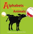 Image for Alphabets are Amazing Animals
