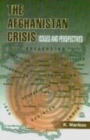 Image for The Afghanistan Crisis : Issues and Perspectives
