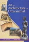 Image for Art and Architecture of Uttaranchal