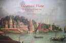 Image for Varanasi Vista : Early Views of the Holy City