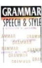 Image for Book of Grammar Speech and Style
