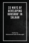 Image for 33 Ways of developing Khushoo&#39; in Salaah