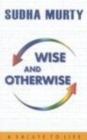 Image for Wise and Otherwise
