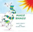 Image for Malu Bhalu