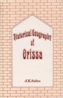 Image for Historical Geography of Orissa