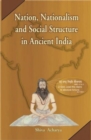 Image for Nation, Nationalism and Social Structure in Ancient India