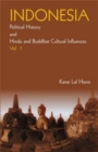 Image for Indonesia : Poltical History and the Hindu / Buddhist Cultural Influence