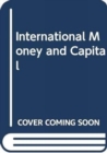 Image for International Money and Capital