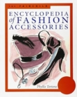 Image for The Fairchild Encyclopaedia of Fashion Accessories