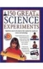 Image for 150 Great Science Experiments