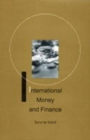 Image for International money and finance  : an analysis of new global architecture