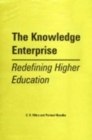 Image for The Knowledge Enterprise Refining Higher Education