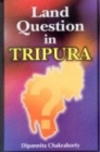 Image for Land Question in Tripura
