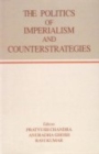 Image for The Politics of Imperialism and Counter-strategies