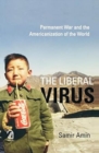 Image for The Liberal Virus