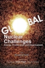 Image for Global Nuclear Challenges: Energy, Proliferation and Disarmament