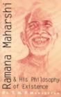 Image for Ramana Maharshi and His Philosophy of Existence
