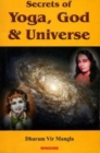 Image for Secrets of Yoga, God and Universe