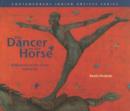 Image for The Dancer on the Horse Reflections on the Art of Iranna Gr