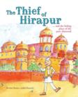Image for The Thief of Hirapur ...and the Hiding Place of the Pure Diamond