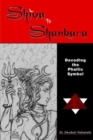 Image for Shiva to Shankara Decoding the Phallic Symbol