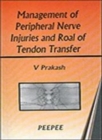 Image for Management of Peripheral Nerve: Volume 1