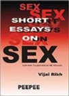 Image for Short Essays on Sex: Volume 1