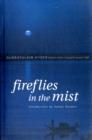 Image for Fireflies in the Mist Introduction by Aamer Hussein