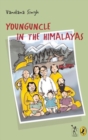 Image for Younguncle in the Himalayas