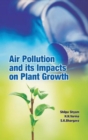Image for Air Pollution and It&#39;s Impacts on Plant Growth