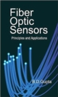 Image for Fiber Optic Sensors: Principles and Applications